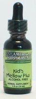 Kid's Mellow Plus Alcohol Free American Supplements 1 oz Liquid
