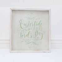 14.5 x 15.75 x 1.5 Wood Framed Sign (Eastertide, It's The Great Lord's.) White/Green – 30091