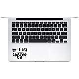 Trackpad Coffee Quote (v2) But First Coffee Apple Macbook Laptop Vinyl Sticker Decal