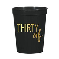 30 Thirty AF Cups for a 30th Birthday Party, Set of 10 Black and Metallic Gold Plastic Cups, 30th Birthday Party Partyware