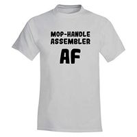 Mop-Handle Assembler AF - A Soft & Comfortable Men's T-Shirt, White, Medium