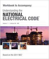 Mike Holt's Workbook to Accompany Understanding the NEC Volume 1 2011 Edition
