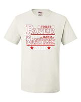 Go All Out Large White Adult Toilet Paper Hand Sanitizer 2020 Presidential Ticket T-Shirt