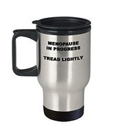 Menopause Gift | Funny Menopause Travel Mug | Menopause Humor | Menopause Hot Flash | Peri-menopause | Menopause Gag Gift