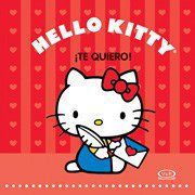 Te Quiero. Hello Kitty