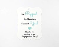 24ct Engagement Party Tags, He Popped The Question, Favor Hang Tags (EC-081-GM)
