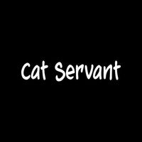 CAT SERVANT Sticker Vinyl Decal pet funny kitty kitten rescue cute animal gift - Die cut vinyl decal for windows, cars, trucks, tool boxes, laptops, MacBook - virtually any hard, smooth surface