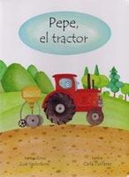 Pepe, el tractor (Spanish Edition)