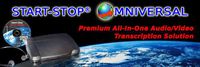 Start-Stop OmniVersal Audio/Video/DVD Transcription System