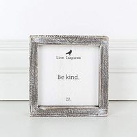 5" X 5" X 1.5" Wood Framed Sign (Live Inspired, Be Kind), White/Black – 10693