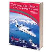 Gleim Commercial Pilot FAA Knowledge Test 2019