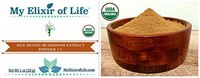 Pure Organic Red Reishi Mushroom 4:1 Extract Powder Ganoderma Lucidum~1 oz Bag