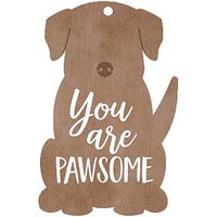 P. Graham Dunn You are Pawsome Dog Natural Brown 3 x 2 Wood Hanging Gift Wrap Tag Charms Set of 5