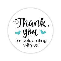 Thanks for Celebrating with Us Stickers, Wedding and Event Favor Labels (#265-AQ)