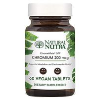 Natural Nutra GTF Chromium Polynicotinate Supplement with ChromeMate®, Niacin Bound, Diabetic, Blood Sugar, and Weight Loss Vitamin for Women and Men, 200 mcg, 60 Vegan Tablets