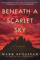 Beneath a Scarlet Sky: A Novel