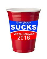 4 Pack of Vinyl Decal Stickers for Disposable Cups/Presidential Election Everybody Sucks