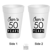 50th Birthday Styrofoam Cups - Cheers to 50 Years (10 cups)