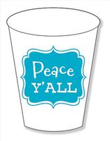 Foam Cups Set of 30 - Peace Y'all