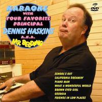 Karaoke with Your Favorite Principal Dennis Haskins A.K.A. Mr. Belding