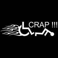 Crap Funny Handicap Wheelchair Decal Vinyl Sticker|Cars Trucks Vans Walls Laptop| White |7.5 x 2 in|CCI1138