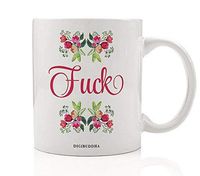 Fuck Word Mug Funny Adult Gift Idea Pretty Pink Flowers Swear & Cuss with Feminine Rudeness Birthday Christmas Bridal Wedding Party Present Cursing Gag Gift 11oz Ceramic Coffee Cup Digibuddha DM0228