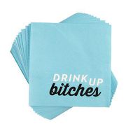 CakeWalk 2122 Drink Up Bitches Napkin (Pack of 12)