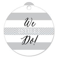 We Still Do - Wedding Anniversary - Party Favor Gift Tags (Set of 20)
