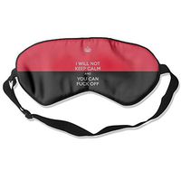 COMFORTLIFE I WILL NOT KEEP CALM AND YOU CAN FUCK OFF 99% Eyeshade Blinders Sleeping Eye Patch Eye Mask Blindfold For Travel Insomnia Meditation