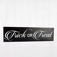 36" X 10" X 1.5" Wood Sign (Trick Or Treat) Black/White – 58285