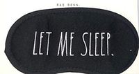 Rae Dunn by Magenta Sleep Mask & Blindfold, Soft Eye Mask with Adjustable Head Strap, Deep Rest Eye Masks for Sleeping Night Eyeshade, Eye Cover for Travel (Black, Let Me Sleep)