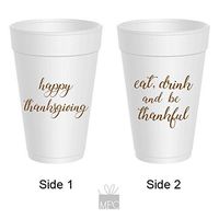 Thanksgiving Styrofoam Cups - Eat Drink and be Thankful (10 cups)