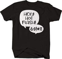 Holy hot Flash! Sayings Funny Women Menopause T Shirt for Men Medium Black
