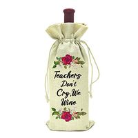 Wine Bag gift, funny Gift for Teachers,Teachers Don't Cry We Wine