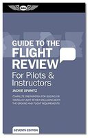 ASA Oral Exam Guide To The Flight Review