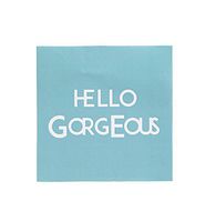 Pack of 20"Hello Gorgeous" Cocktail Size Paper Napkin Aqua 5" x 5"