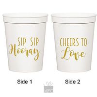 Everyday White Plastic Stadium Cups - Sip Sip Hooray, Cheers to Love