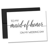 To My Maid of Honor On My Wedding Day Notecard - Wedding Day Notecard - Cards for Brides (NC127)