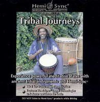 Hemi Sync: Tribal Journeys