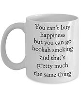 Hookah Smoking Mug You Can’t Buy Happiness But You Can Go Smoke Funny Gift Idea For Shisha Lover Smoker Tobacco Vipe Adult Friend Humor Gig Coworker Cozy White Ceramic Novelty Coffee Tea Cup