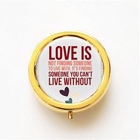 RhyNSky Love Isnt Finding Someone You Can Live with Quote Mini Gold Portable Pocket Purse Pill Box Case Pillbox, 3 Compartments -280