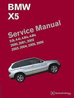 BMW X5 (E53) Service Manual: 2000, 2001, 2002, 2003, 2004, 2005, 2006