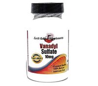 Vanadyl Sulfate 10mg * 100 Caps 100% Natural - by EarhNaturalSupplements