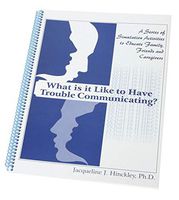 What is It Like to Have Trouble Communicating