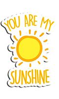 You are My Sunshine Sticker Nature Stickers Waterbottle Sticker Tumblr Stickers Laptop Stickers Vinyl Stickers