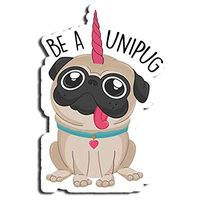 Be A Unipug Dog Sticker Pug Stickers Waterbottle Sticker Tumblr Stickers Laptop Stickers Vinyl Stickers