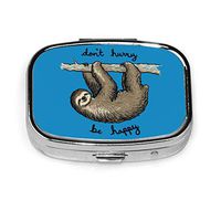 Sloth Dont Hurry Be Happy Funny Travel Pill Box Pocket Medicine Tablet Holder Organizer Case for Purse