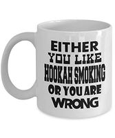 Hookah Coffee Mug Funny Gift For Him Cute Novelty Ceramic Tea Cup From Her - Either You Like Hookah Smoking
