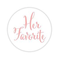 Her Favorite Wedding Stickers, Choose Your Colors, Wedding Favor Stickers (Blush on Matte - Her Favorite) (403-BL)
