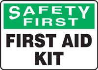 SAFETY FIRST FIRST AID KIT 10" x 14" Dura Aluma-Lite Sign
